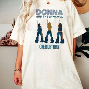 Donna And The Dynamos One Night Only Graphic Tee Musical Fan Gift Casual Shirt